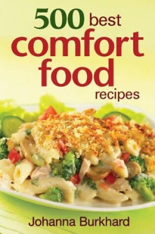 Cover of 500 Best Comfort Food Recipes