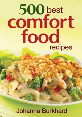 Book cover for 500 Best Comfort Food Recipes