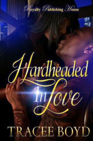Cover of Hardheaded in Love