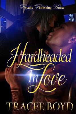 Cover of Hardheaded in Love