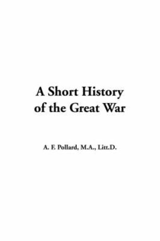 Cover of A Short History of the Great War