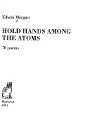 Book cover for Hold Hands Among the Atoms