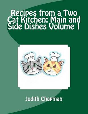 Book cover for Recipes from a Two Cat Kitchen