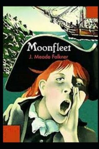 Cover of Moonfleet Illustrated