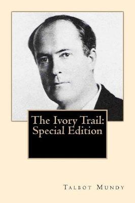 Book cover for The Ivory Trail