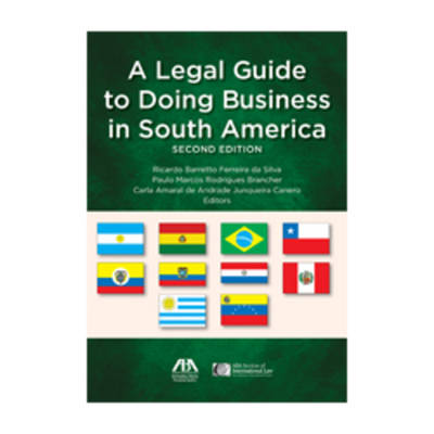 Book cover for Legal Guide to Doing Business in South America