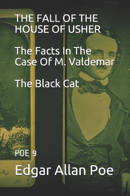 Cover of THE FALL OF THE HOUSE OF USHER/The Facts In The Case Of M. Valdemar/The Black Cat