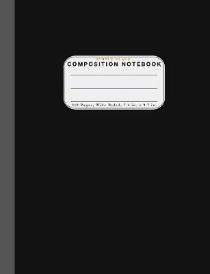 Book cover for Wide Ruled Composition Notebook Simple Black