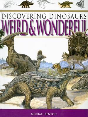 Cover of Discovering Dinosaurs Weird & Wonderful