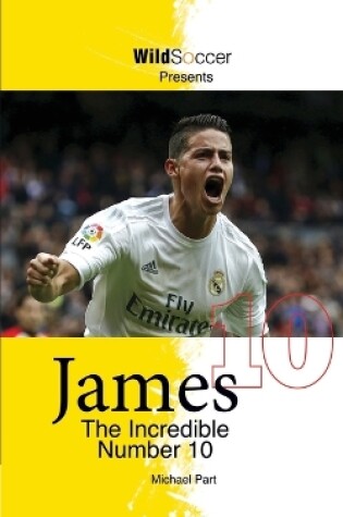 Cover of James The Incredible Number 10