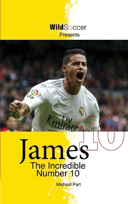 Book cover for James The Incredible Number 10