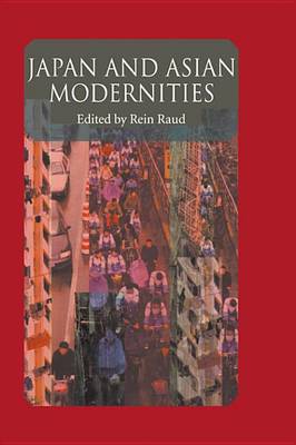 Book cover for Japan and Asian Modernities