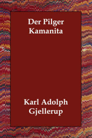 Cover of Der Pilger Kamanita