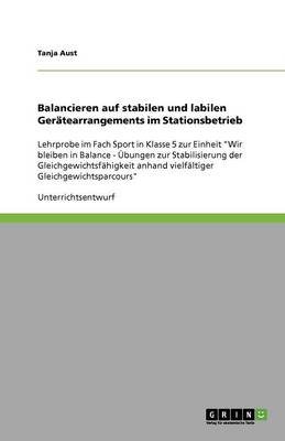 Book cover for Balancieren auf stabilen und labilen Geratearrangements im Stationsbetrieb