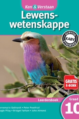 Cover of Ken & Verstaan Lewenswetenskappe Leerdersboek Graad 10 Afrikaans