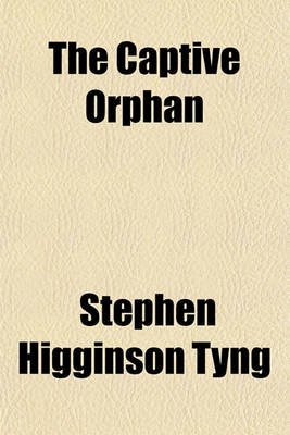 Book cover for The Captive Orphan