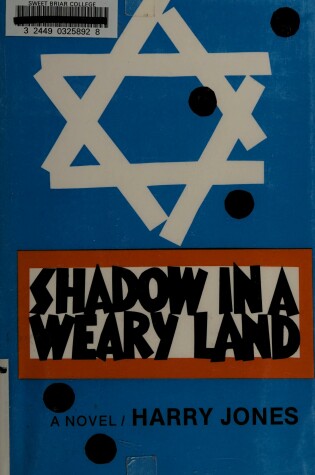 Cover of Shadow in a Weary Land