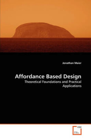 Cover of Affordance Based Design