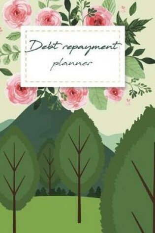 Cover of Debt Repayment Planner