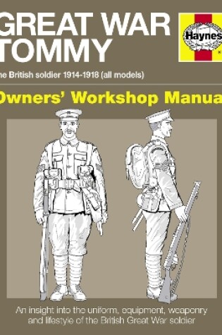 Cover of Great War Tommy Manual Owners' Workshop Manual