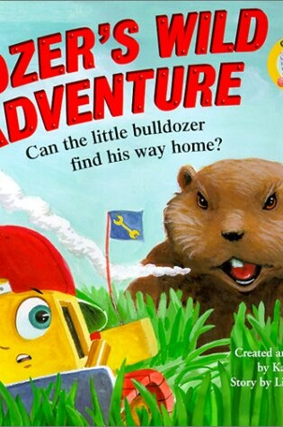 Cover of Dozer's Wild Adventure