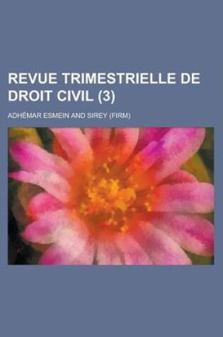 Cover of Revue Trimestrielle de Droit Civil (3)