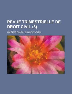 Book cover for Revue Trimestrielle de Droit Civil (3)