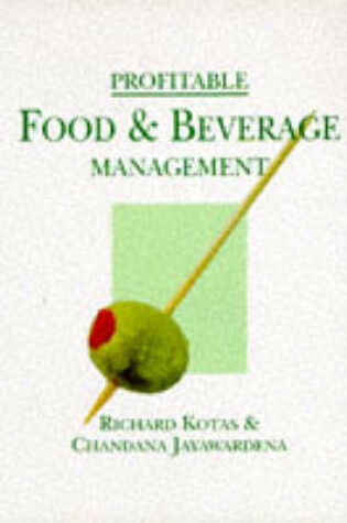 Cover of Profitable Food and Beverage Management