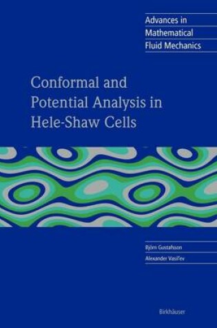 Cover of Conformal and Potential Analysis in Hele-Shaw Cells