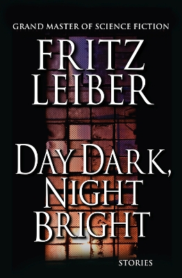 Book cover for Day Dark, Night Bright
