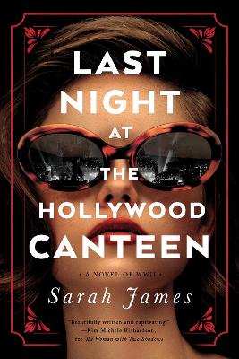 Book cover for Last Night at the Hollywood Canteen