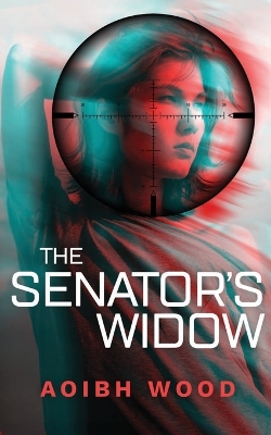 Book cover for The Senator's Widow