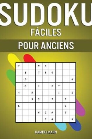 Cover of Sudoku Fáciles Pour Anciens