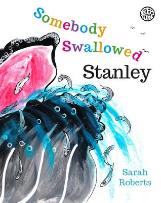 Book cover for Somebody Swallowed Stanley!