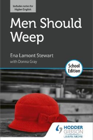 Cover of Men Should Weep by Ena Lamont Stewart: School Edition