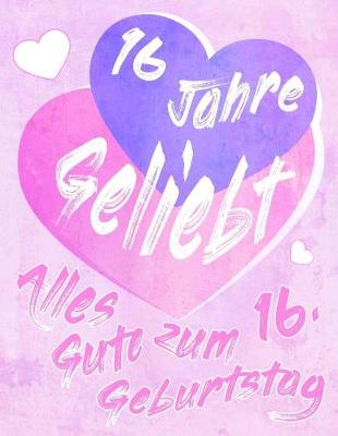 Book cover for Alles Gute zum 16. Geburtstag