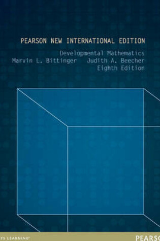 Cover of Developmental Mathematics: Pearson New International Edition, plus MyMathLab with Pearson eText