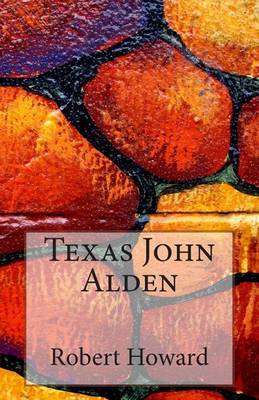 Book cover for Texas John Alden