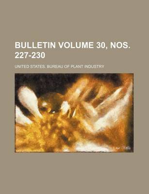 Book cover for Bulletin Volume 30, Nos. 227-230