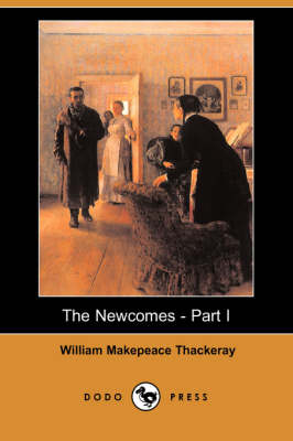 Book cover for The Newcomes - Part I (Dodo Press)