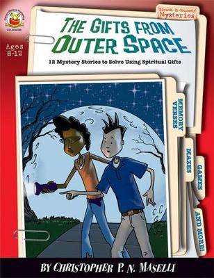 Cover of The Gifts from Outer Space, Ages 8 - 12