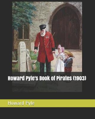 Book cover for Howard Pyle's Book of Pirates (1903)