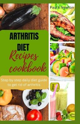 Book cover for Arthritis diet recipes cookbook