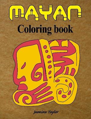 Book cover for Mayan Coloring Book