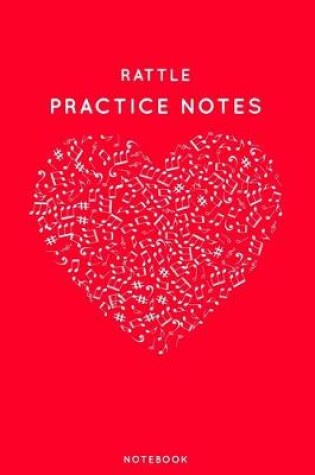 Cover of Rattle Practice Notes