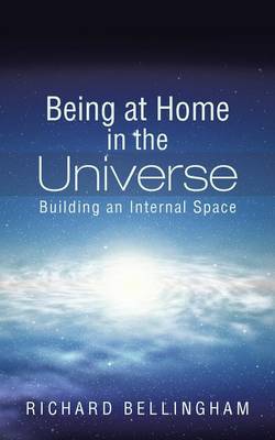 Book cover for Being at Home in the Universe