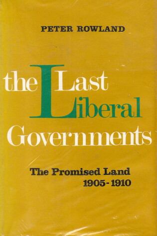 Cover of The Last Liberal Governments