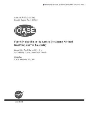 Book cover for Force Evaluation in the Lattice Boltzmann Method Involving Curved Geometry