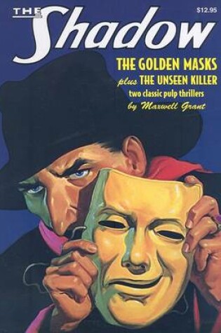 Cover of The Golden Masks/The Unseen Killer