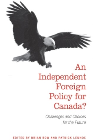 Cover of An Independent Foreign Policy for Canada?